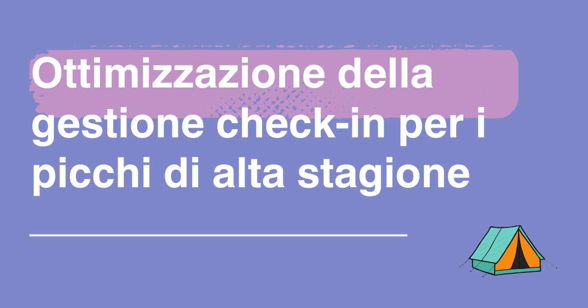 gestione check in in alta stagione
